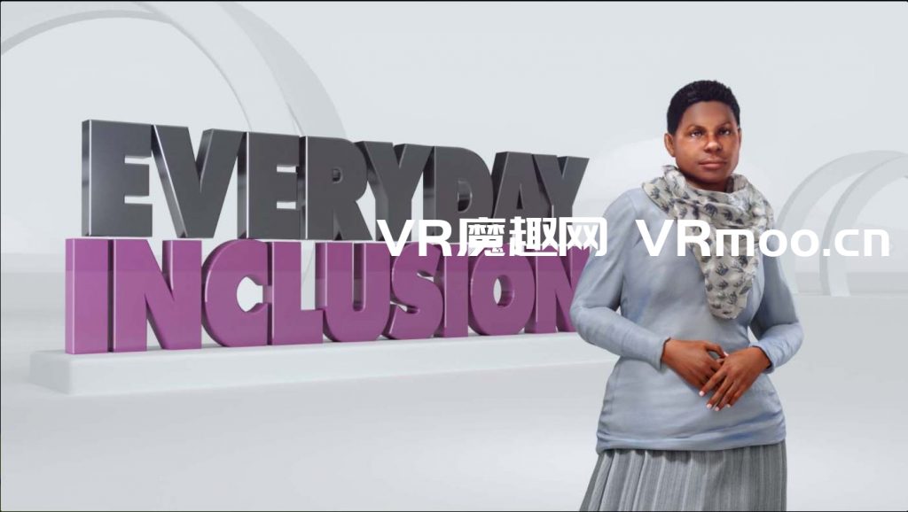 Oculus Quest 应用《Everyday Inclusion – An Interactive》互动之旅