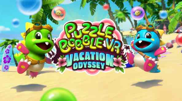 Oculus Quest 游戏《泡泡龙VR》Puzzle Bobble VR: Vacation Odyssey
