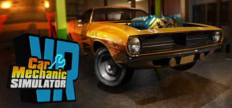 汽车修理工模拟VR(Car Mechanic Simulator VR)