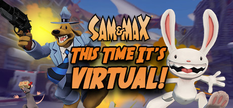 山姆和麦克斯:虚拟警探(Sam and Max: This Time Its Virtual)