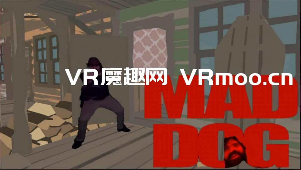 Oculus Quest 游戏《MAD DOG 2021》疯狗 2021