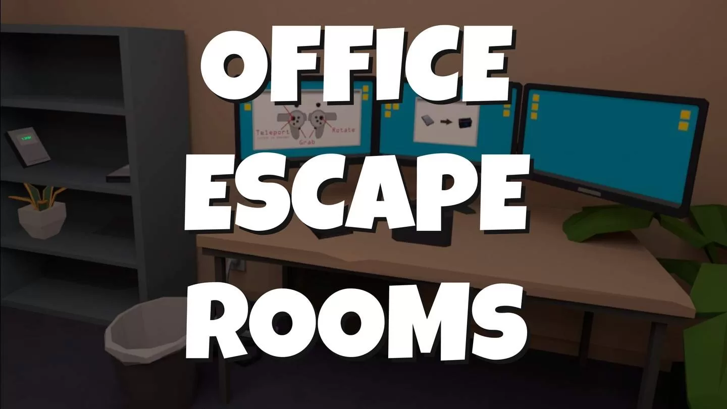 Oculus Quest 游戏《Office Escape Rooms VR》办公室密室VR