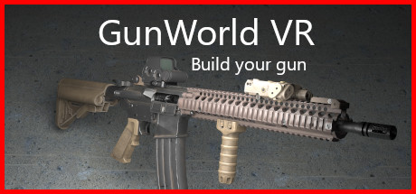 枪世界虚拟现实（GunWorld VR）