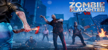僵尸屠杀VR（Zombie Slaughter VR）