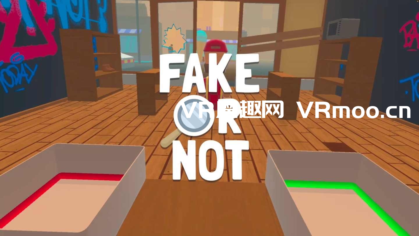 Oculus Quest 游戏《Fake or Not VR》好与坏