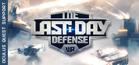 末日防御VR(The Last Day Defense VR)