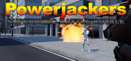 VR 超级英雄大逃杀（Powerjackers – Superhero Battle Royale）