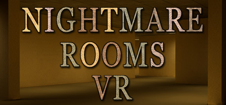 噩梦房(Nightmare Rooms VR)