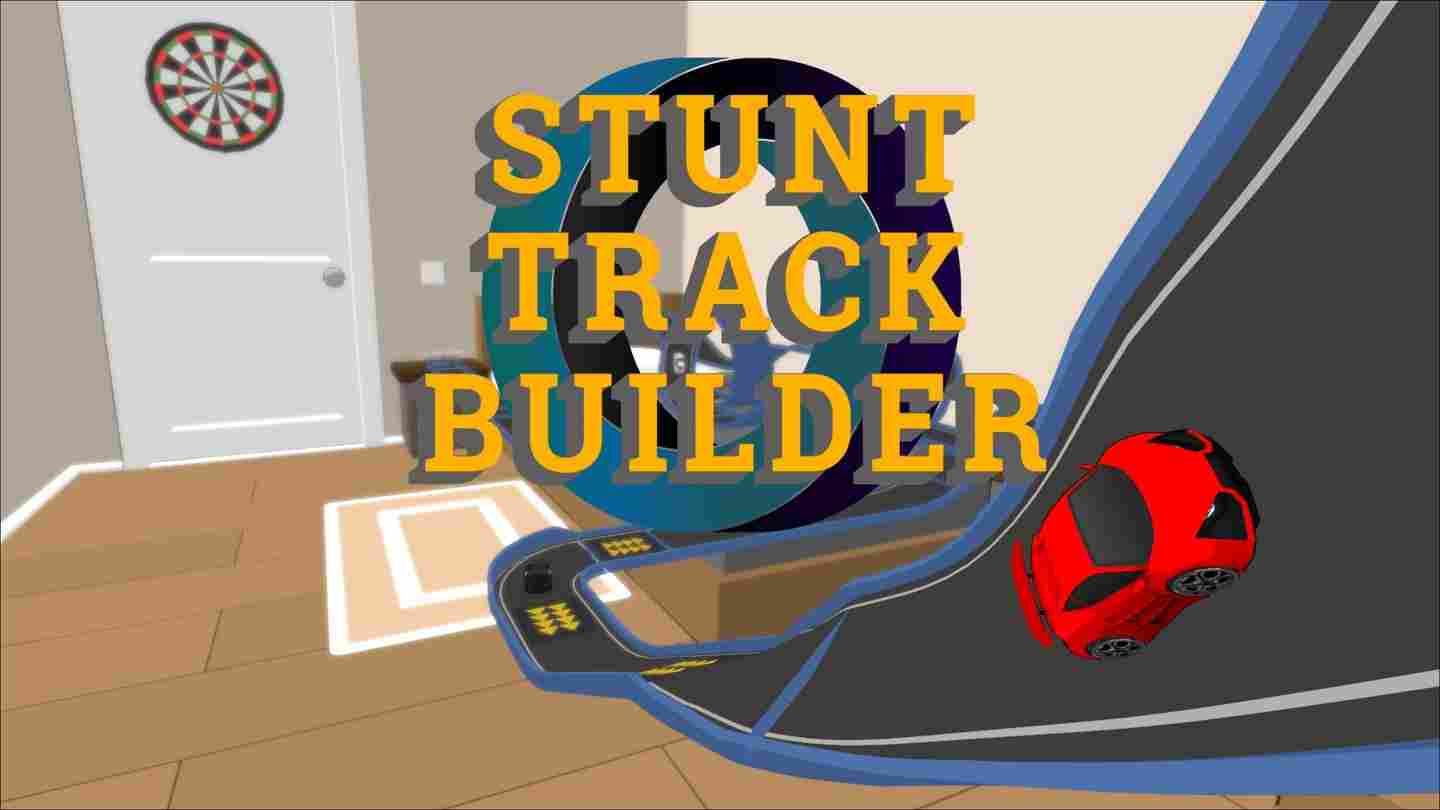 Oculus Quest 游戏《特技赛道建设者》Stunt track builder