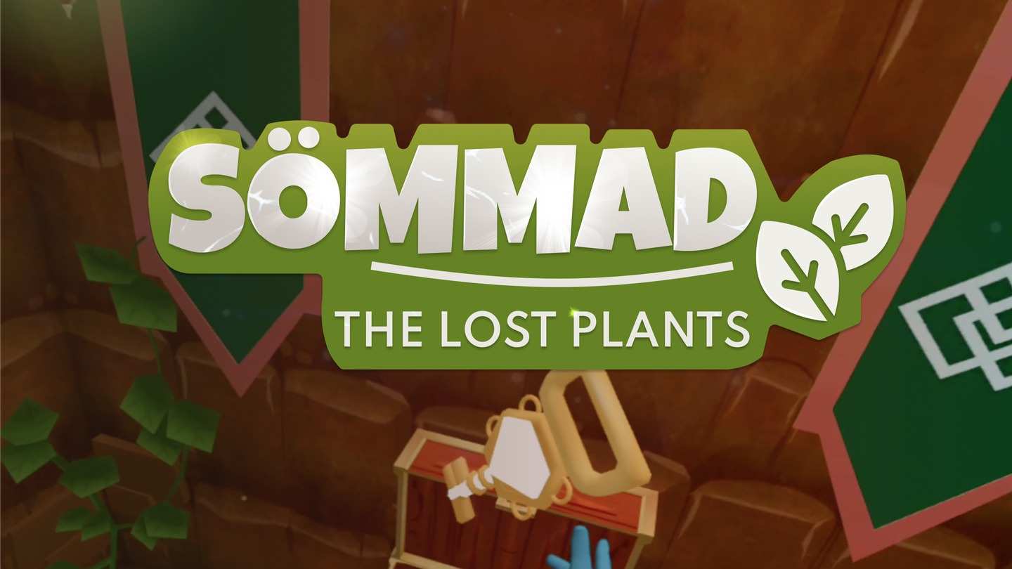 Oculus Quest 游戏《失落的植物》Sömmad: The Lost Plants