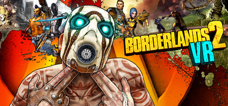 无主之地 2 VR全DLC解锁版(Borderlands 2 VR)