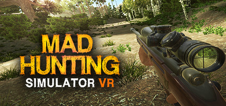 疯狂狩猎模拟器 VR(Mad Hunting Simulator VR)