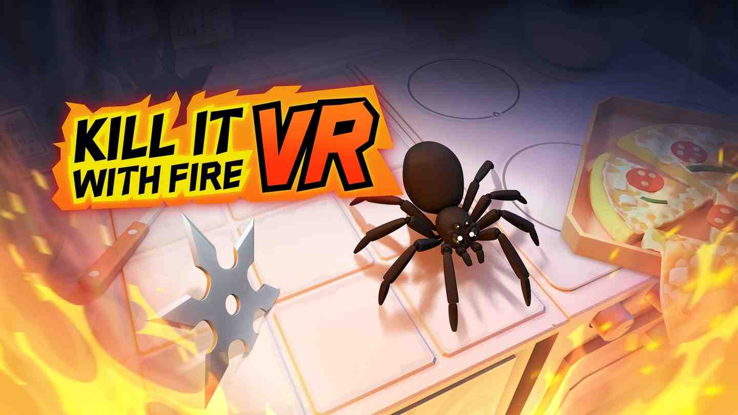 Oculus Quest 游戏《用火杀死它》Kill It With Fire VR