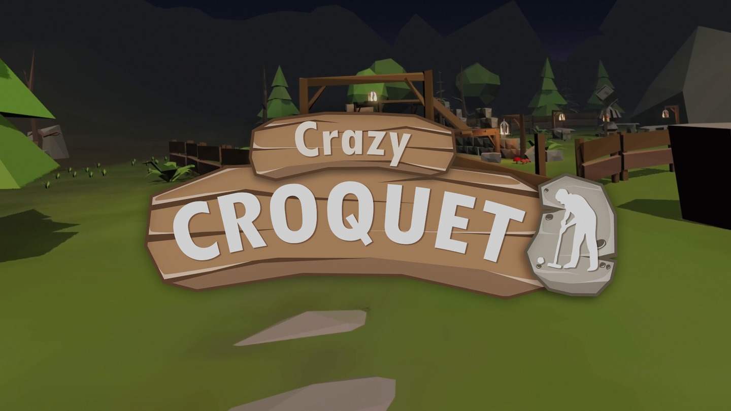 Oculus Quest 游戏《疯狂高尔夫》Crazy Croquet