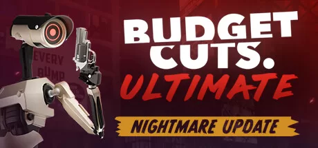 Oculus Quest 游戏《削减预算》Budget Cuts Ultimate