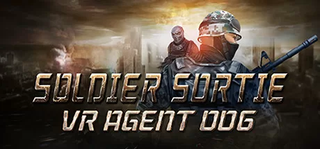 士兵突围：VR 特工 006（Soldier Sortie :VR Agent 006）