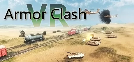 装甲冲突（Armor Clash VR）
