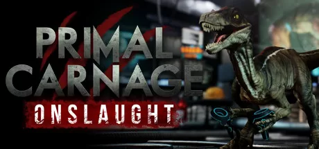 原始屠杀：猛攻（Primal Carnage: Onslaught）