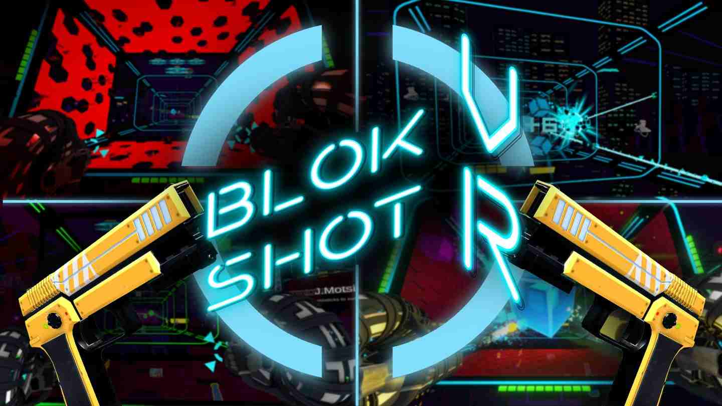 Oculus Quest 游戏《布洛克射击》Blokshot VR