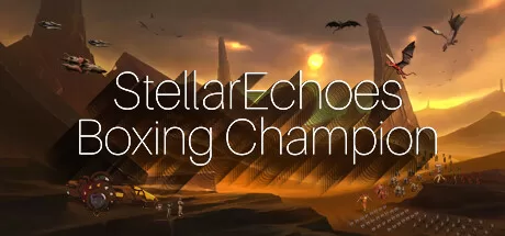 恒星回声:拳击冠军（StellarEchoes:Boxing Champion）