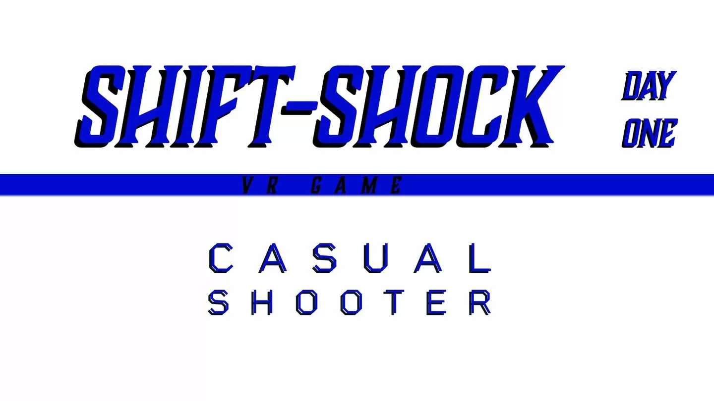 Oculsu Quest 游戏《换档冲击：第一天》Shift-shock: Day One