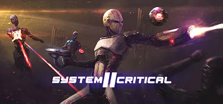 Oculus Quest 游戏《系统关键 2》System Critical 2