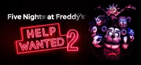 Oculus Quest 游戏《玩具熊的五夜后宫：寻求帮助 2》Five Nights at Freddys: Help Wanted 2
