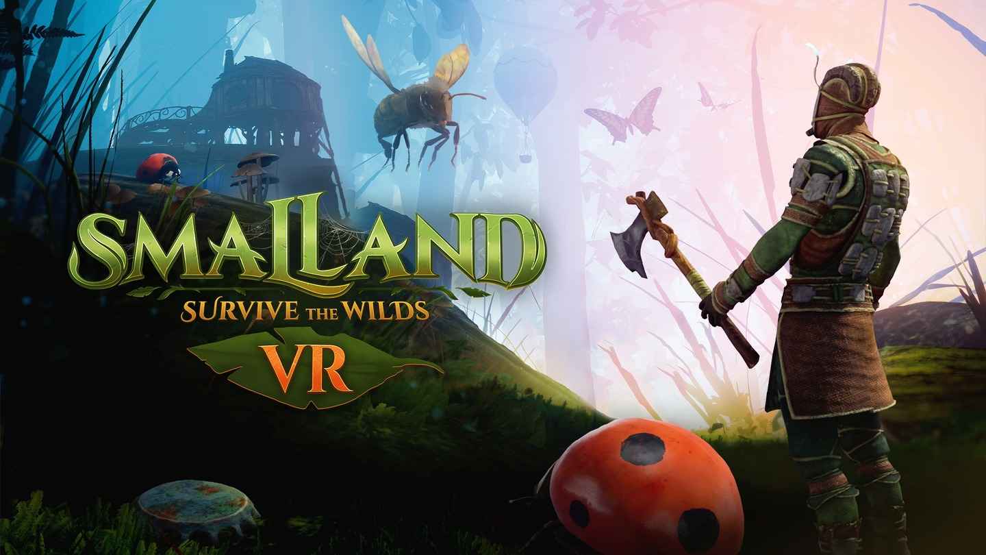 Oculus Quest 游戏《斯莫兰德：荒野求生》Smalland: Survive the Wilds VR