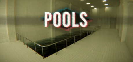 步行模拟器(POOLS)
