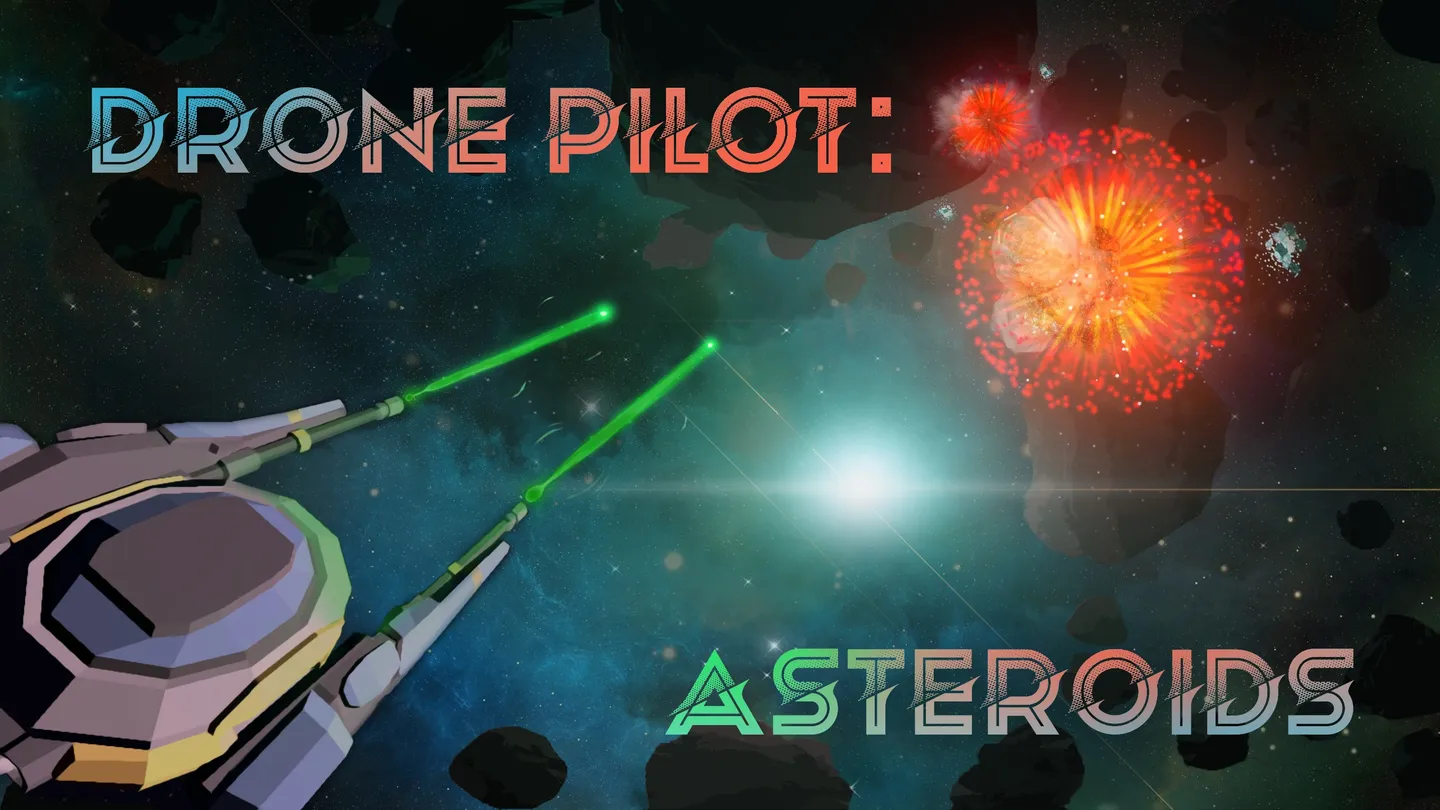 Meta Quest 游戏《飞行员：小行星》Drone Pilot: Asteroids