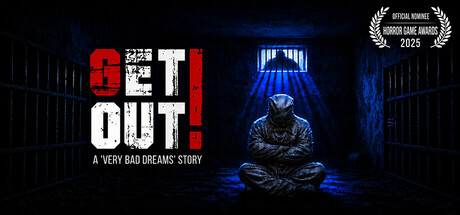 滚出去 – 噩梦 (Get Out ! A “Very Bad Dreams” Story)