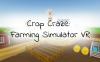 Oculus Quest 游戏《Crop Craze: Farming Simulator VR》农场模拟