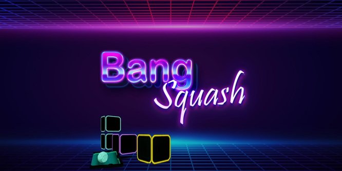 Oculus Quest 游戏《拍球》BangSquash PRO