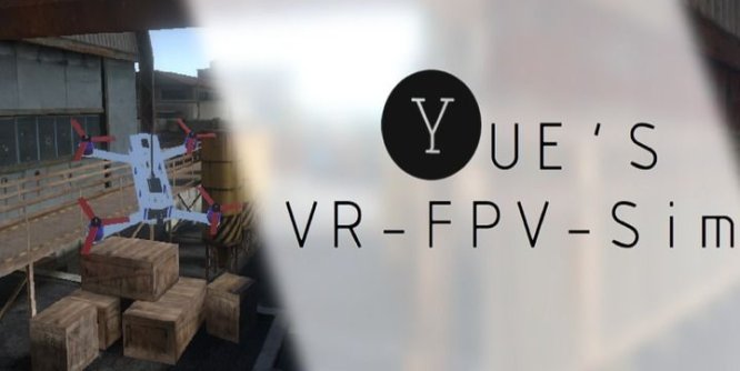 Oculus Quest 游戏《Yue’s VR-FPV-Sim VR》无人机飞行