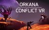 Meta Quest 游戏《飓风冲突 VR》ORKANA CONFLICT VR
