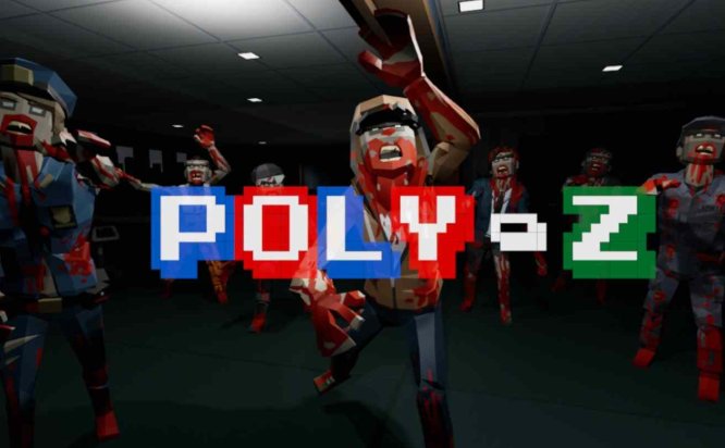 Meta Quest 游戏《POLY-Z VR》卡通僵尸世界