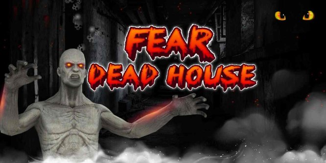 Oculus Quest 游戏《Fear Dead House VR》恐怖死亡屋 ~ 鬼屋冒险VR游戏