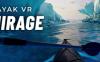 皮划艇 VR:幻影（Kayak VR: Mirage）