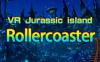 VR 侏罗纪过山车（VR Jurassic island roller coaster）