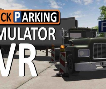 Meta Quest 游戏《卡车停车模拟器 VR》Truck Parking Simulator VR