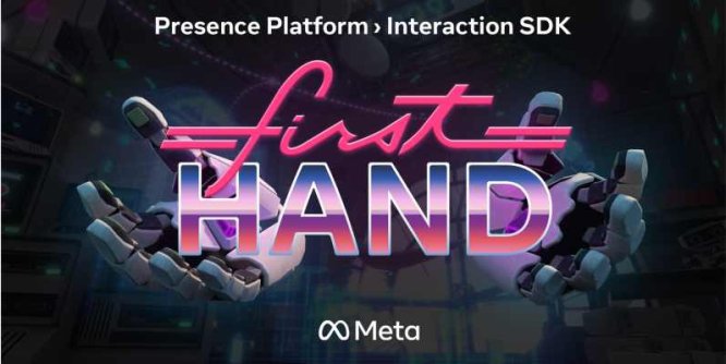 Oculus Quest 游戏《手势教程游戏》First Hand VR