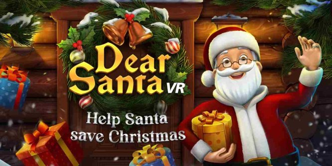 Oculus Quest 游戏《圣诞老人VR》Dear Santa VR