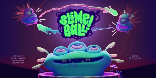 Oculus Quest 游戏《粘液球》Slimeball!