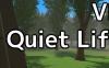 VR静谧生活（VR Quiet Life）