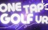 一键高尔夫VR (ONE TAP GOLF VR)