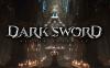黑暗之剑 – 永恒之战（Darksword – Battle Eternity）