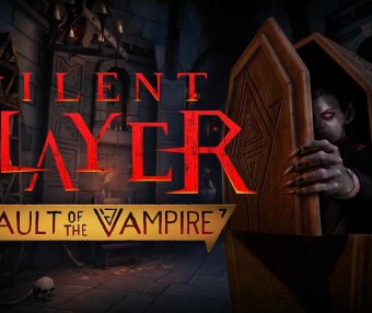 Oculus Quest 游戏《沉默杀手：吸血鬼地窟》Silent Slayer: Vault of the Vampire