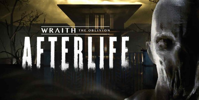 Oculus Quest 游戏《幽灵：遗忘来世》Wraith: The Oblivion – Afterlife