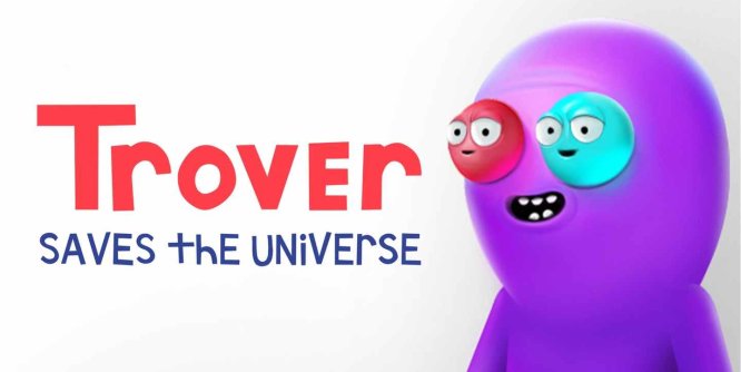 Oculus Quest 游戏《卓佛拯救宇宙》Trover Saves the Universe