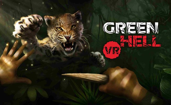绿色地狱 VR《Green Hell VR》